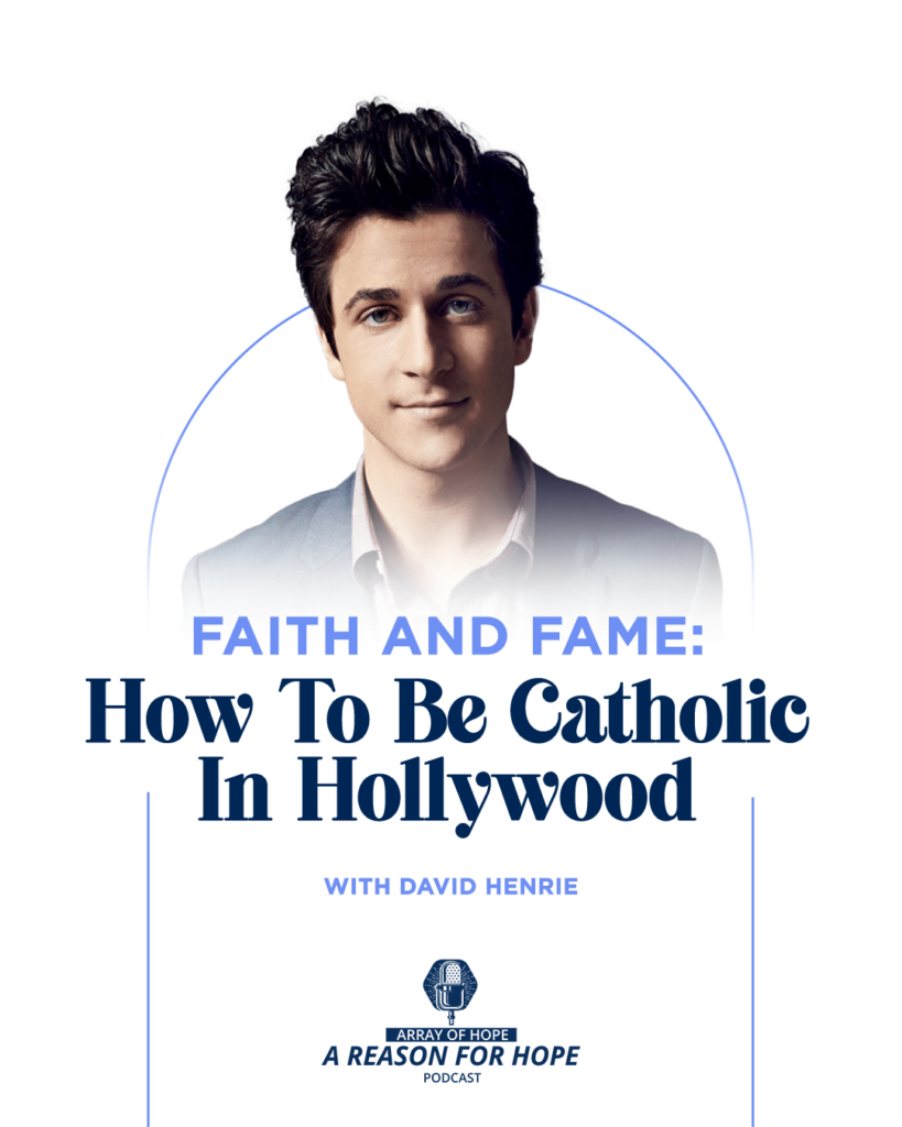 Faith And Fame : How To Be Catholic In Hollywood